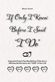 If Only I Knew Before I Said &quote;I Do&quote; (eBook, ePUB)