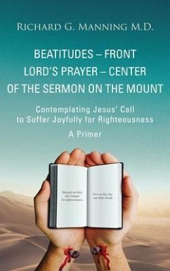 Cover Beatitudes - Front Lord's Prayer - Center of the Sermon on the Mount (eBook, ePUB)
