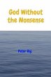God Without the Nonsense (eBook, ePUB) - Bild 1