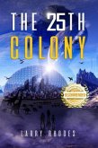 The 25th Colony (eBook, ePUB)