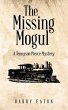 The Missing Mogul (eBook, ePUB) - Bild 1