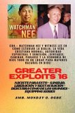 Mayores hazañas - 16 Con - Watchman Nee y Witness Lee en Cómo estudiar la Biblia; la vida.. (eBook, ePUB)