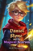 Daniel Stone and the Magical Scarves (eBook, ePUB)