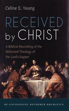 Received by Christ (eBook, ePUB)