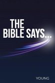 The Bible Says... (eBook, ePUB)