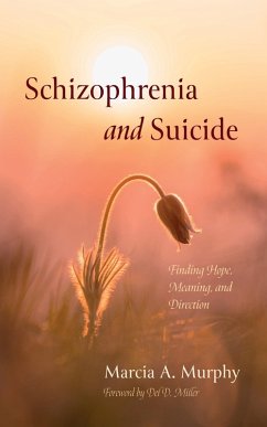 Schizophrenia and Suicide (eBook, ePUB) - Murphy, Marcia A.
