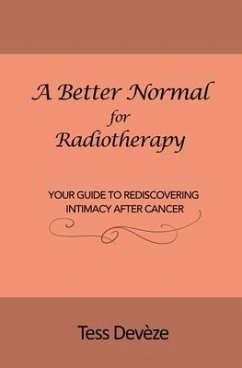 A Better Normal for Radiotherapy (eBook, ePUB) - Devèze, Tess