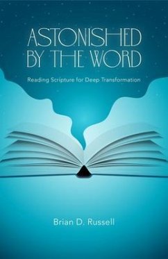 Astonished by the Word (eBook, ePUB) - Russell, Brian D.