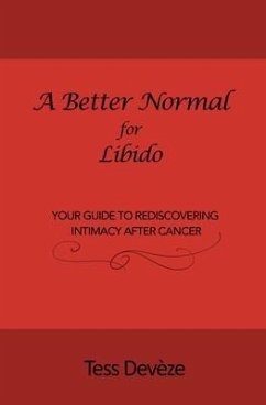 A Better Normal for Libido (eBook, ePUB) - Devèze, Tess