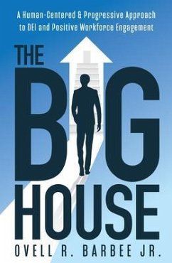 The Big House (eBook, ePUB) - Barbee Jr., Ovell R.