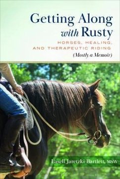 Getting Along with Rusty (eBook, ePUB) - Bartlett, Lasell Jaretzki