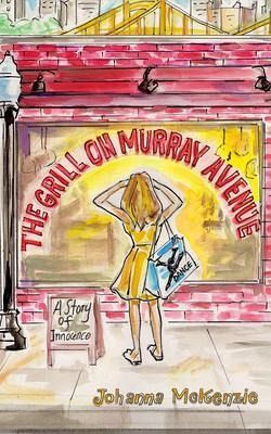 The Grill on Murray Avenue (eBook, ePUB) The Grill on Murray Avenue (eBook, ePUB)