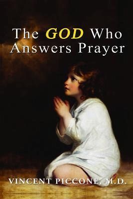 The God Who Answers Prayer (eBook, ePUB)