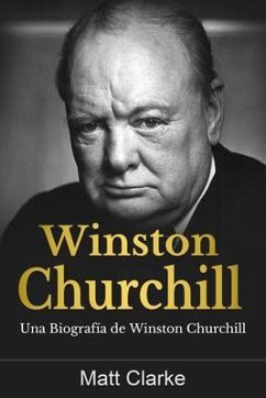 Winston Churchill (eBook, ePUB) - Clarke, Matt