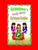 Grandma's Holly Berry Christmas Cookies (eBook, ePUB)