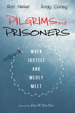 Pilgrims and Prisoners (eBook, ePUB)