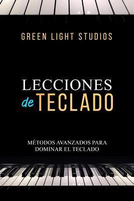 LECCIONES DE TECLADO (eBook, ePUB) LECCIONES DE TECLADO (eBook, ePUB)