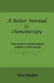 A Better Normal for Chemotherapy (eBook, ePUB)