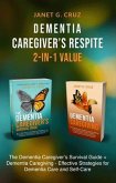 Dementia Caregiver's Respite 2-In-1 Value (eBook, ePUB)