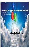 Heaven is as Far as a Balloon Will Go (eBook, ePUB)