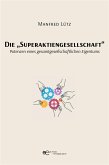 Die "Superaktiengesellschaft" (eBook, ePUB)