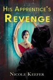 His Apprentice's Revenge (eBook, ePUB)