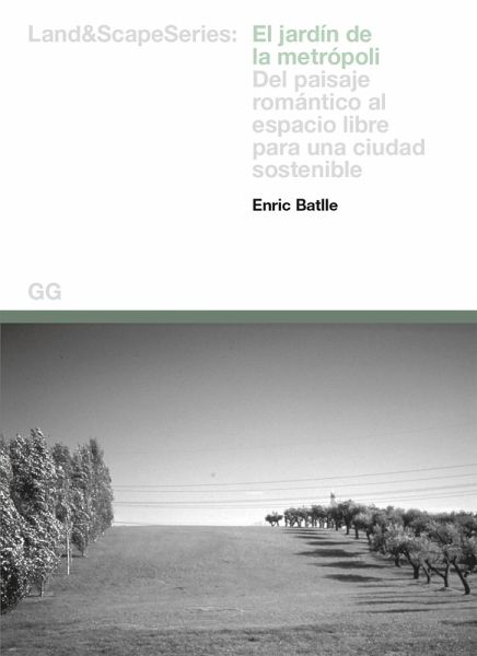 El jardín de la metrópoli (eBook, PDF) El jardín de la metrópoli (eBook, PDF)