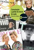 Comunicación y gestión de marcas de moda (eBook, PDF) Comunicación y gestión de marcas de moda (eBook, PDF)