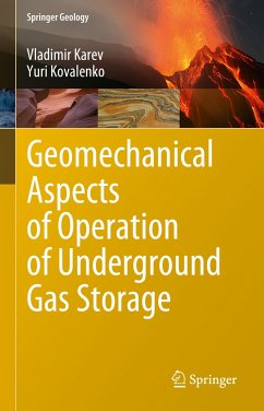 Geomechanical Aspects of Operation of Underground Gas Storage (eBook, PDF) - Karev, Vladimir; Kovalenko, Yuri