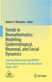 Trends in Biomathematics: Modeling Epidemiological, Neuronal, and Social Dynamics (eBook, PDF)