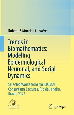 Trends in Biomathematics: Modeling Epidemiological, Neuronal, and Social Dynamics (eBook, PDF)