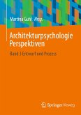 Architekturpsychologie Perspektiven (eBook, PDF)