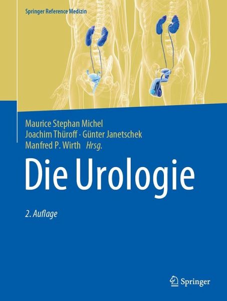 Die Urologie (eBook, PDF) Die Urologie (eBook, PDF)