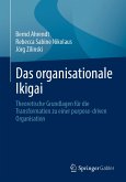 Das organisationale Ikigai (eBook, PDF)