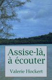 Assise-là, à écouter (eBook, ePUB)