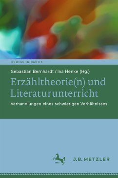 Erzähltheorie(n) und Literaturunterricht (eBook, PDF)