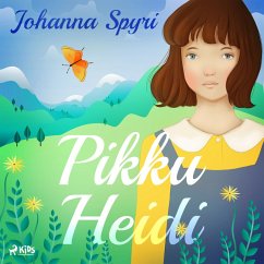 Pikku Heidi (MP3-Download) - Spyri, Johanna