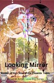 Looking Mirror (Ember of Ash Rise of the Phoenix Tears, #2) (eBook, ePUB)