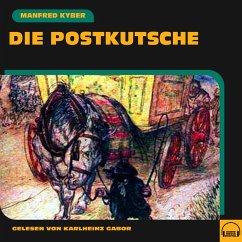 Die Postkutsche (MP3-Download) - Kyber, Manfred