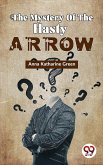 The Mystery Of The Hasty Arrow (eBook, ePUB)