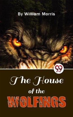 Cover The House Of The Wolfings (eBook, ePUB)