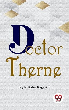 Doctor Therne (eBook, ePUB) - Haggard, H. Rider