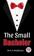 The Small Bachelor (eBook, ePUB) - Bild 1
