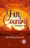 A Far Country-complete (eBook, ePUB)