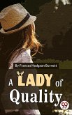 A Lady Of Quality (eBook, ePUB)