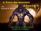 A Terra dos monstros (eBook, ePUB)