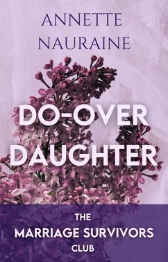 Cover Do Over Daughter (The Marriage Survivors Club, #1) (eBook, ePUB)