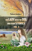 The Lady With The Dog And Other Stories Volume 3 (eBook, ePUB)