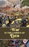 War In The Garden Of Eden (eBook, ePUB)