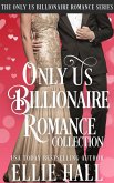 Only Us Billionaire Romance Series Collection (eBook, ePUB) Only Us Billionaire Romance Series Collection (eBook, ePUB)